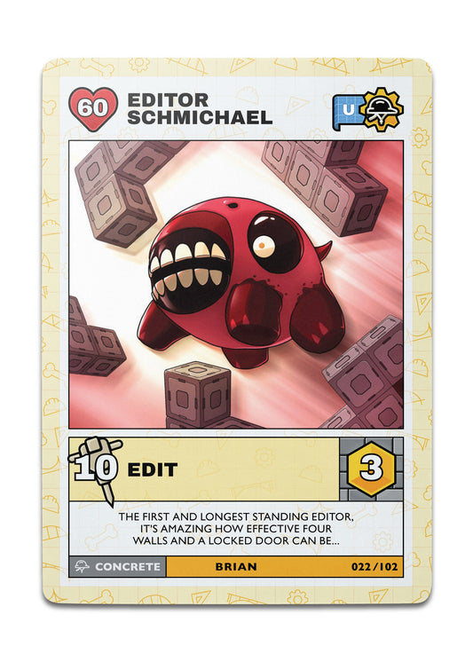EDITOR SCHMICHAEL - Uncommon