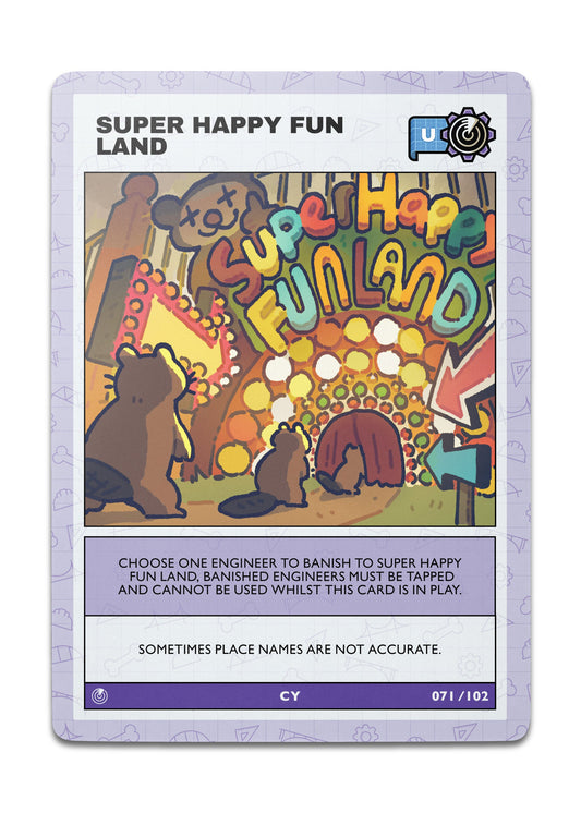 SUPER HAPPY FUN LAND - Uncommon