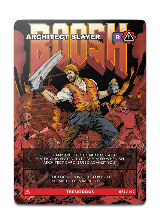 ARCHITECT SLAYER - Rare