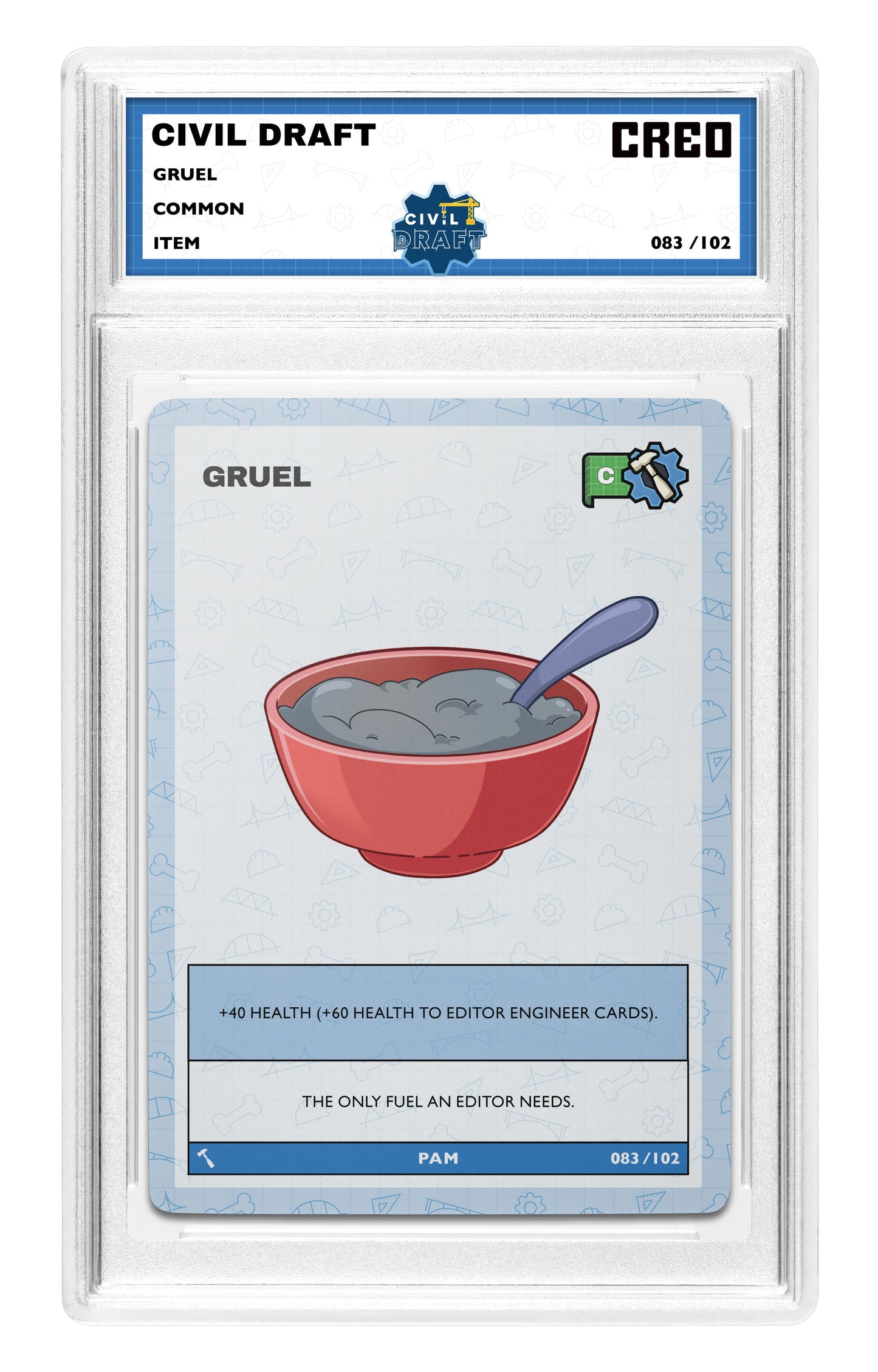 GRUEL - Common