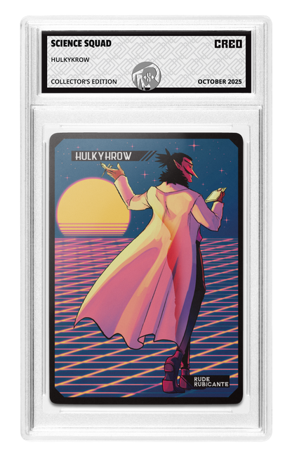 HULKYKROW - Science Squad Collector's Edition (Signed)