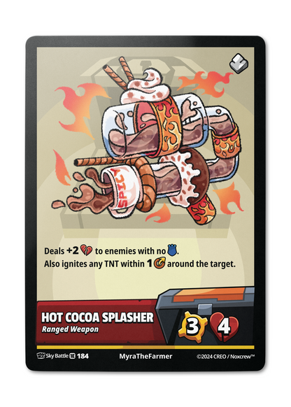 Hot Choco Splasher - Loot