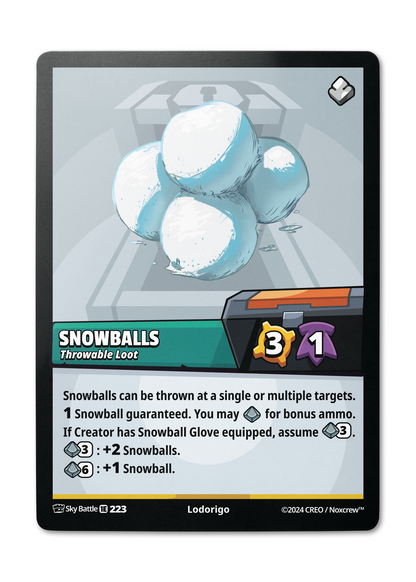 Snowballs - Loot