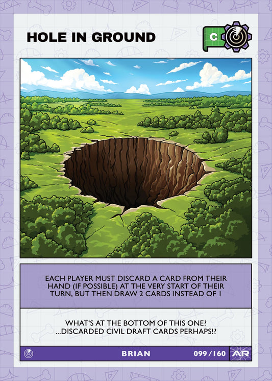 Hole in ground — Common, Civil Draft Series 2 card