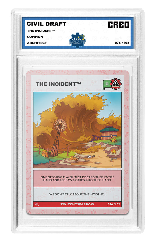 THE INCIDENT™ - Common